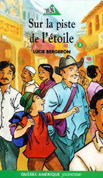 Cover of book, SUR LA PISTE DE L'ÉTOILE