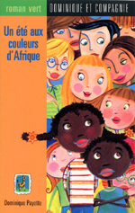 Cover of book, UN ÉTÉ AUX COULEURS D'AFRIQUE